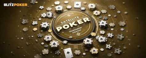 satellite poker tournaments|online poker satellite tournaments.
